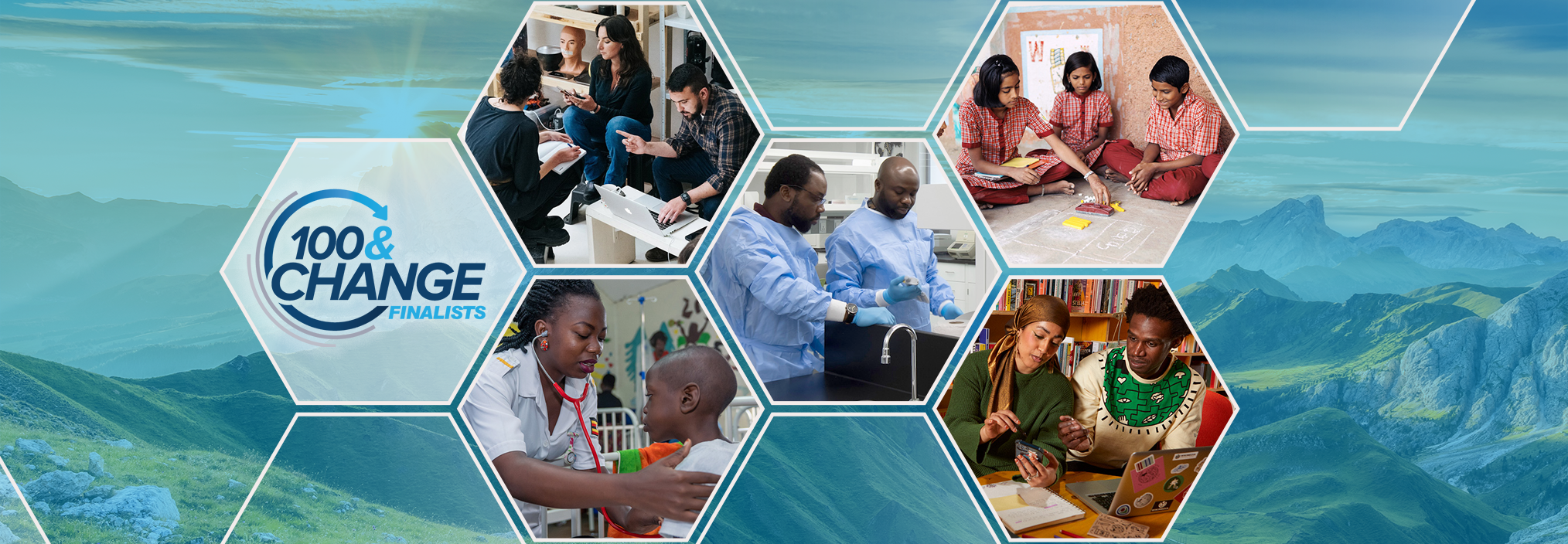 Collage of diverse teams collaborating, working in labs, teaching children, with a '100&Change Finalists' logo on the left.