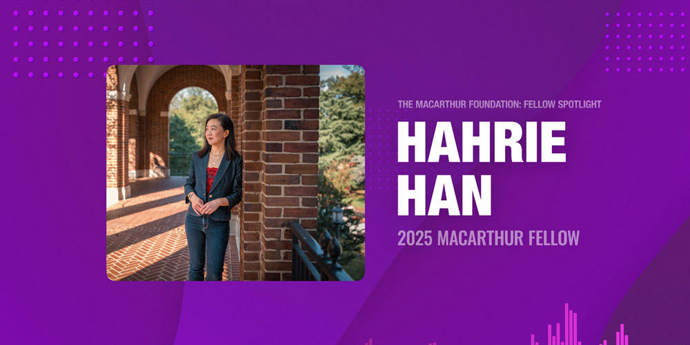 Portrait of Hahrie Han, 2025 MacArthur Fellow, on a purple graphic background with her name and fellowship title.
