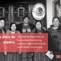 Thumbnail for Mecanismo de Apoyo Exterior recibe las primeras denuncias sobre centroamericanos desaparecidos en México