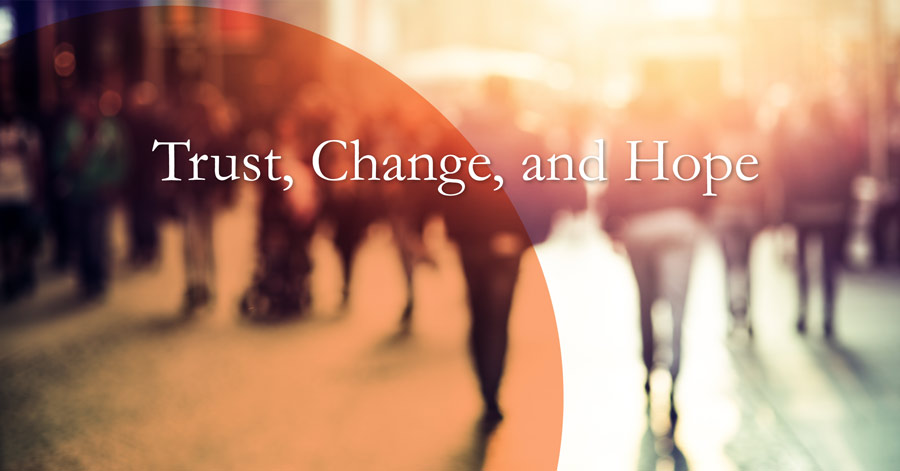 Trust,Change,andHopebanner