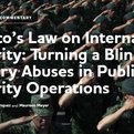 Thumbnail for Análisis sobre las consecuencias de la militarización de la seguridad pública