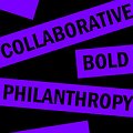 Identifying Audacious Projects – Collaborative Philanthropy for Bold Ideas thumbnail