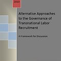 Alternative Approaches to Governing Transnational Labor Recruitment thumbnail