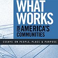 Investing In What Works for America’s Communities thumbnail