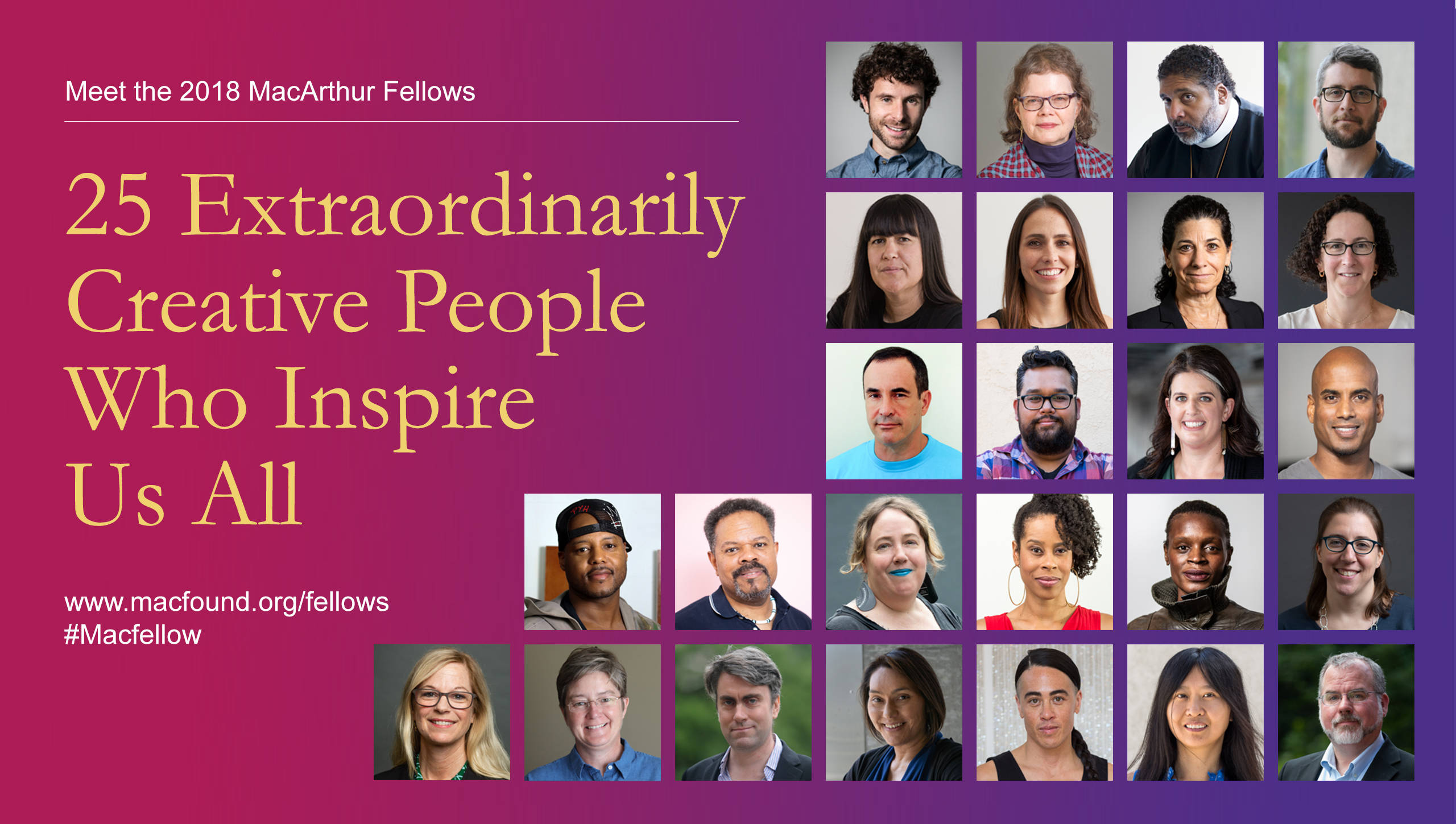 Meet the 2018 MacArthur Fellows MacArthur Foundation